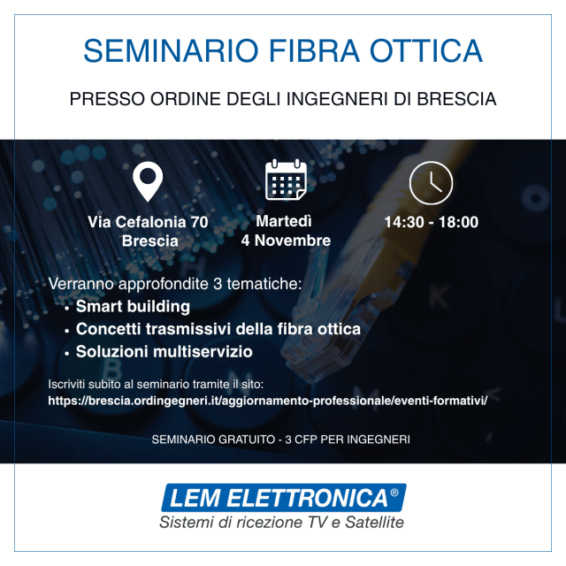 https://lemelettronica.it/wp-content/uploads/2025/10/Seminario-fibra-ottica-web-640x640.png